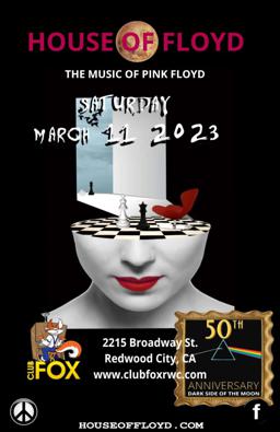 House of Floyd, Club Fox Mar 11