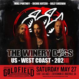 The Winery Dogs, Goldfield Trading Post, Sat May 27