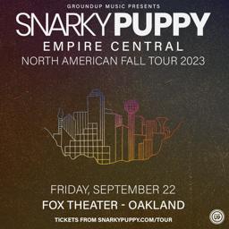 Snarky Puppy, Fox Theater, Fri Sep 22
